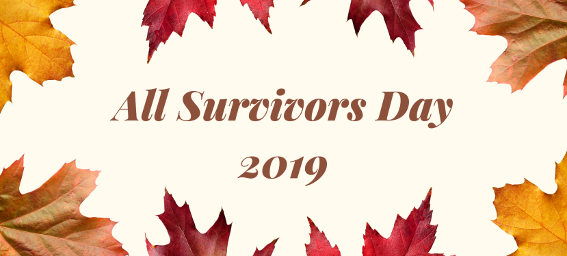 Reflections on All Survivors Day